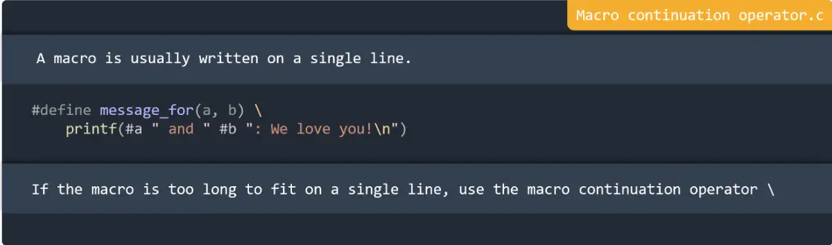 Macro continuation operator in C Programming